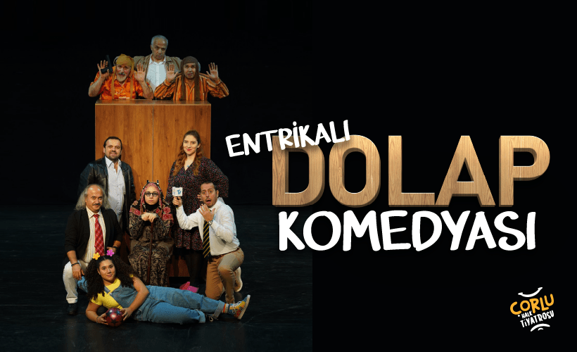 Entrikalı Dolap Komedyası